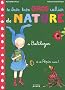 Le tr�s tr�s gros cahier de nature de Balthazar