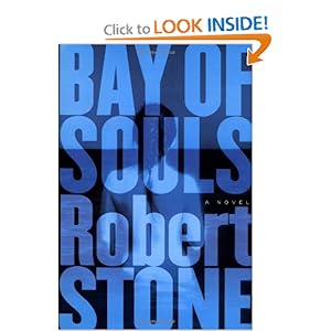 Bay of Souls - Robert Stone