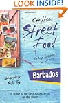 Barbados: Caribbean Street Food