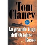 La grande fuga dell'ottobre rossodi Tom Clancy