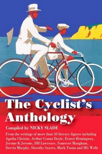 The Cyclist's Anthology (Trailblazer Travel Anthology)