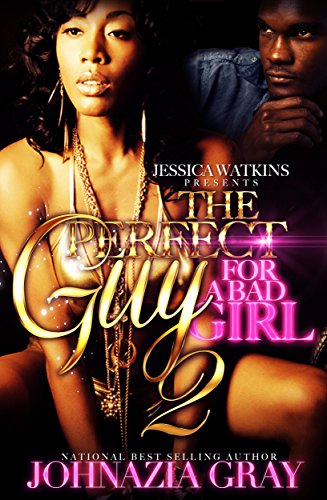 The Perfect Guy For A Bad Girl 2