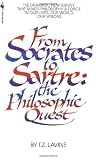 From Socrates to Sartre: The Philosophic Quest [Paperback] [1985] T.Z. Lavine