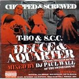 Deuce & A Quarter