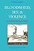 Books : The Old Regime Police Blotter I: Bloodshed, Sex & Violence in Pre-Revolutionary France