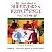 Basic Guide to Supervision and Instructional Leadership, The (2nd Edition)