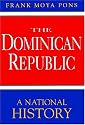 The Dominican Republic: A National History