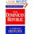 The Dominican Republic: A National History