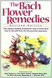The Bach Flower Remedies