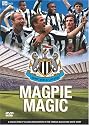 Newcastle United - Magpie Magic [DVD] [2007]