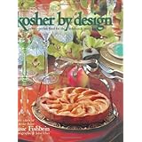 kosher by design picture perfect food for the holidays  every day