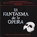 El Fantasma De La Opera