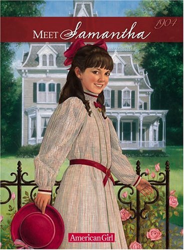 Meet Samantha: An American Girl (American Girls Collection (Prebound))