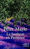 Le bonheur en provence - 