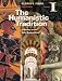 The Humanistic Tradition Volume I: Prehistory to the Early Modern World