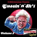 Vol. 3-Cussin N Shit