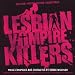 Lesbian Vampire Kille