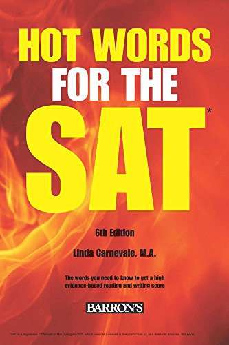 Hot Words for the SAT ED, 6th Edition (Barron's Hot Words for the SAT), by Linda Carnevale