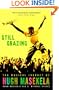 Still Grazing: The Musical Journey of Hugh Masekela