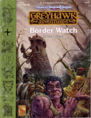 Cover image : Border Watch (Greyhawk Adventures Game Module)