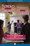 The Yellow House Mystery & El misterio de la casa amarilla (The Boxcar Children/Los chicos del vagón Book 3)