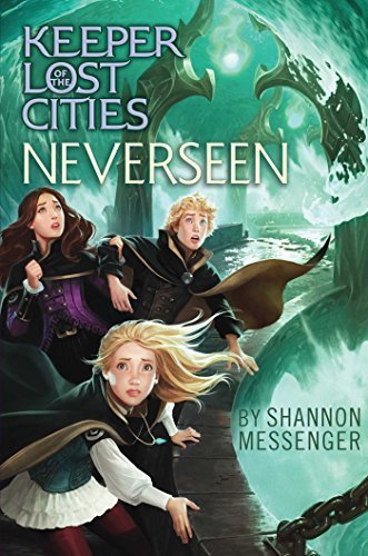 Neverseen (Keeper of the Lost Cities) by Messenger, Shannon (November 3, 2015) Hardcover