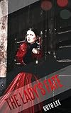 HISTORICAL: REGENCY ROMANCE: The Lady's Fate (Duke Romance Lord Romance Historical Regency Romance Collection) (Sweet Regency Collection)