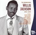 The Remaining Willis Jackson 1951-1959 (Greatest Hits, Instrumental)