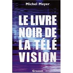 Le livre noir de la t�l�vision