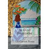 August Freedom