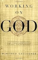 Working on God (Modern Library Paperbacks)