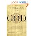 Working on God (Modern Library Paperbacks)