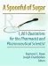 A Spoonful of Sugar: 1,001 Quotations for the Pharmacist and Pharmaceutical Scientist