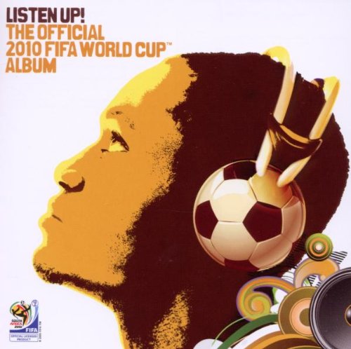 Produkt-Bild: Listen Up! the Official 2010 Fifa World Cup Album