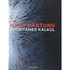 Hans Hartung: Spontanes Kalk�l