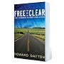 Free and Clear: God's Roadmap to Debt-Free Living