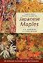 Timber Press Pocket Guide to Japanese Maples (Timber Press Pocket Guides)