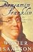 Books : By Walter Isaacson: Benjamin Franklin: An American Life