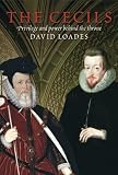 Cover of The Cecils by David Loades 1905615558