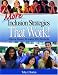 More Inclusion Strategies That Work!: Aligning Student Strengths With Standards