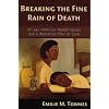 Breaking the Fine Rain of Death: African American Health Issues and a Womanist Ethic of Care