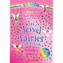 The Jewel Fairies Collection, Volume 1: Books #1-4