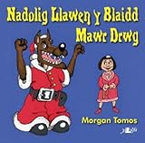 Nadolig llawen y blaidd mawr drwg