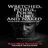 Wretched, Pitiful, Poor, Blind and Naked