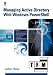 Managing Active Directory with Windows PowerShell: TFM, 2nd Edition