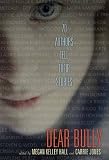 Image of Dear Bully: Seventy Authors Tell Their Stories
