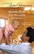 Maybe, Baby (Bright Lights, Big Sky #3) (Harlequin Superromance, No 1438)