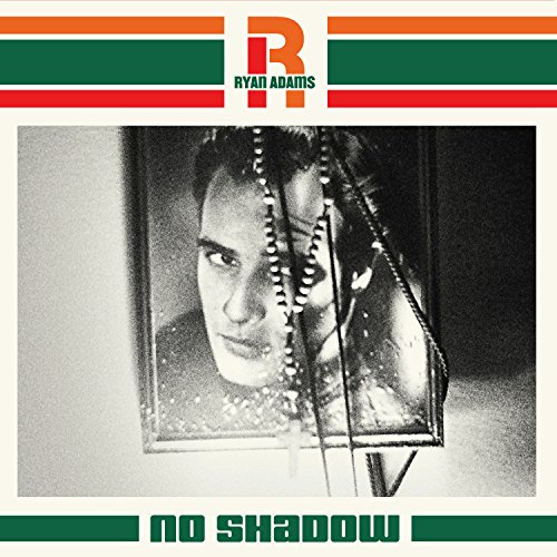 Album Art for No Shadow [7"] by Ryan Adams