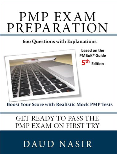 PMP Exam Preparation. 600 Questions with Explanations, 2nd Edition