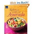 Kochen und genie�en nach Ayurveda